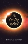 Image for The Last Day of April