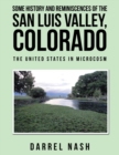 Image for Some History and Reminiscences of the San Luis Valley, Colorado