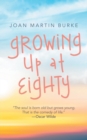 Image for Growing up at Eighty