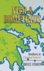 Image for Nilo &amp; Demetrius : Brothers in Classical Greece