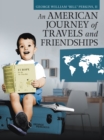 Image for American Journey of Travels and Friendships