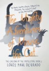 Image for The Mighty Adventures of Mouse, the Cat : The Calling of the Protectors: Book 2