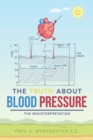 Image for The Truth About Blood Pressure