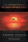 Image for On Conquering Schizophrenia
