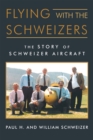 Image for Flying With the Schweizers
