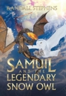 Image for Samuil and the Legendary Snow Owl