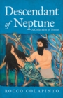 Image for Descendant of Neptune: A Collection of Poems