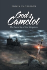Image for God&#39;s Camelot : The Security of the Kingdom