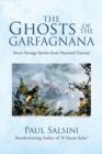 Image for The Ghosts of the Garfagnana