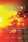 Image for The Real Prophet of Doom (Kismet) - Introduction - Pendulum Flow - Iii
