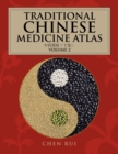 Image for Traditional Chinese Medicine Atlas : Volume 2