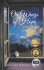 Image for On Wings of Hope: Leading Lily Home