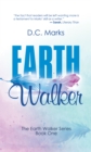 Image for Earth Walker : The Earth Walker Series Book One