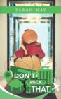 Image for Don&#39;t Pack That