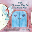 Image for Aryella, The Messenger Of Fairy Love And Her Fairy Friends