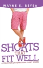Image for Shorts That Fit Well