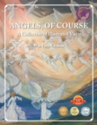 Image for Angels, of Course: A Collection of Illustrated Visits