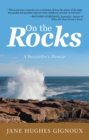 Image for On the Rocks: A Storyteller&#39;s Memoir