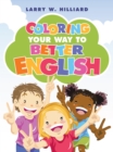 Image for Coloring Your Way To Better English