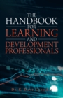 Image for The Handbook for Learning and Development Professionals