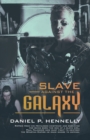 Image for Slave Against the Galaxy