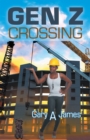 Image for Gen Z Crossing