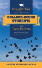 Image for Straight Talk for College-Bound Students and Their Parents