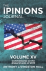 Image for Ipinions Journal: Commentaries on the Global Events of 2019-Volume Xv