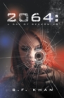 Image for 2064: A Novel