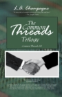 Image for The Common Threads Trilogy: Common Threads Iii