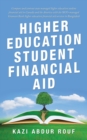 Image for Higher Education Student Financial Aid : Compare and Contrast State Managed Higher Education Student Financial Aid in Canada and the America with the Ngo-Managed Grameen Bank Higher Education Financia