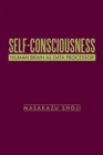 Image for Self-Consciousness: Human Brain as Data Processor