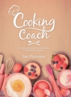 Image for Cooking Coach : A Cooking Playbook for the Rookie, as Well as the Semipro