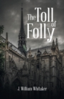 Image for The Toll of Folly