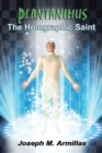 Image for Plantanimus : The Holographic Saint