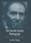 Image for The Lincoln Family Photograph : Moses in the Bulrushes