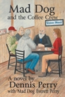 Image for Mad Dog and the Coffee Crew
