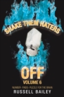 Image for Shake Them Haters off Volume 6 : Number- Finds- Puzzle for the Brain