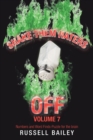 Image for Shake Them Haters off Volume 7