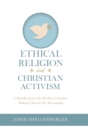 Image for Ethical Religion and Christian Activism