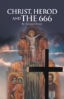 Image for Christ, Herod and the 666