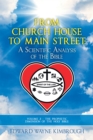 Image for From Church House to Main Street: Volume 3: The Prophetic Dimension of the Holy Bible