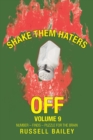 Image for Shake Them Haters off Volume 9
