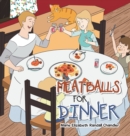 Image for Meatballs for Dinner