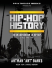 Image for HIP-HOP History (Book 2 of 3) : The Incorporation of Hip-Hop: Circa 1990-1999