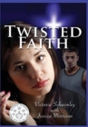 Image for Twisted Faith
