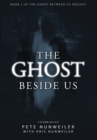 Image for The Ghost Beside Us : Unabridged