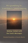 Image for Responding to Loneliness and Longing