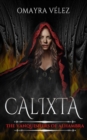 Image for Calixta, The Vanquishers of Alhambra