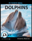 Image for My Favorite Animal: Dolphins